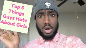 Top Things Guys Hate About Girls