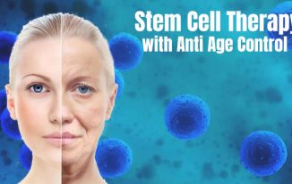 Stem Cell Therapy with Anti Age Control